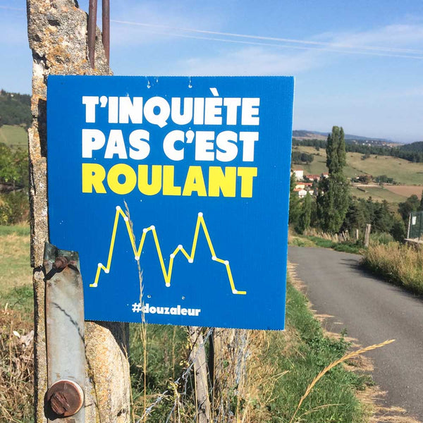 Panneau de course "T'inquiète pas c'est roulant"